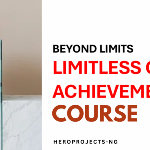 Beyond Limits: A Goal Mastery Course